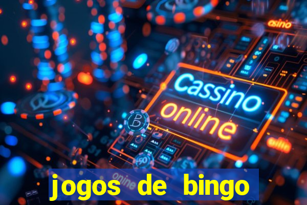 jogos de bingo online gr谩tis