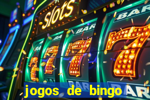 jogos de bingo online gr谩tis