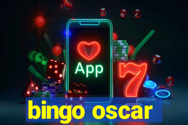 bingo oscar