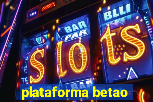 plataforma betao