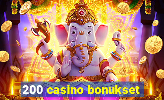 200 casino bonukset