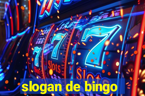 slogan de bingo