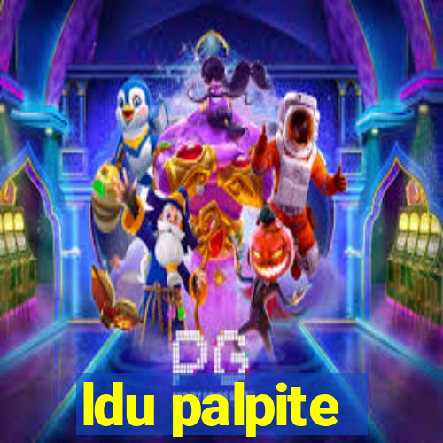 ldu palpite