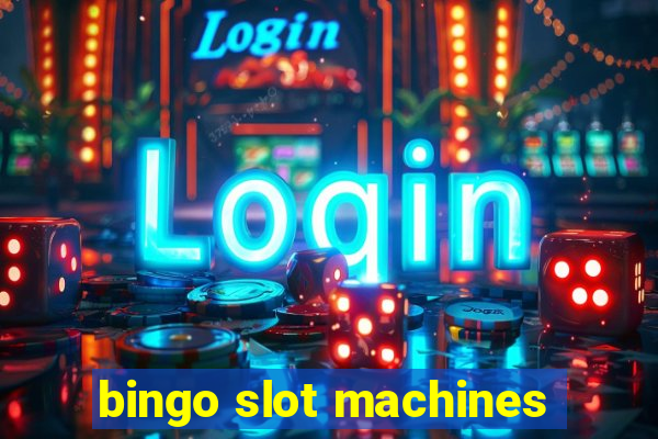 bingo slot machines