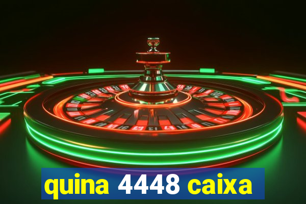 quina 4448 caixa