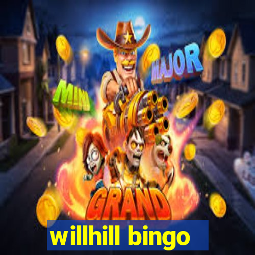 willhill bingo