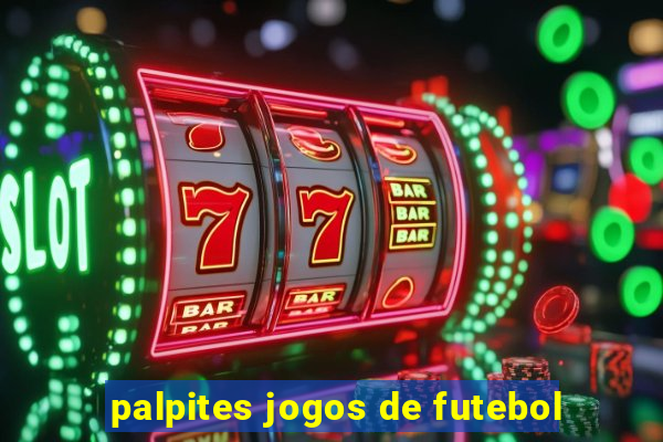 palpites jogos de futebol