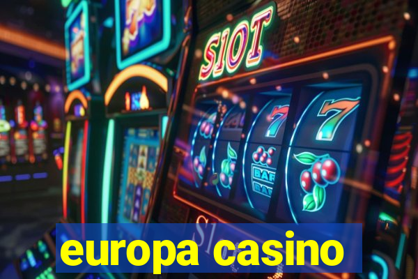 europa casino