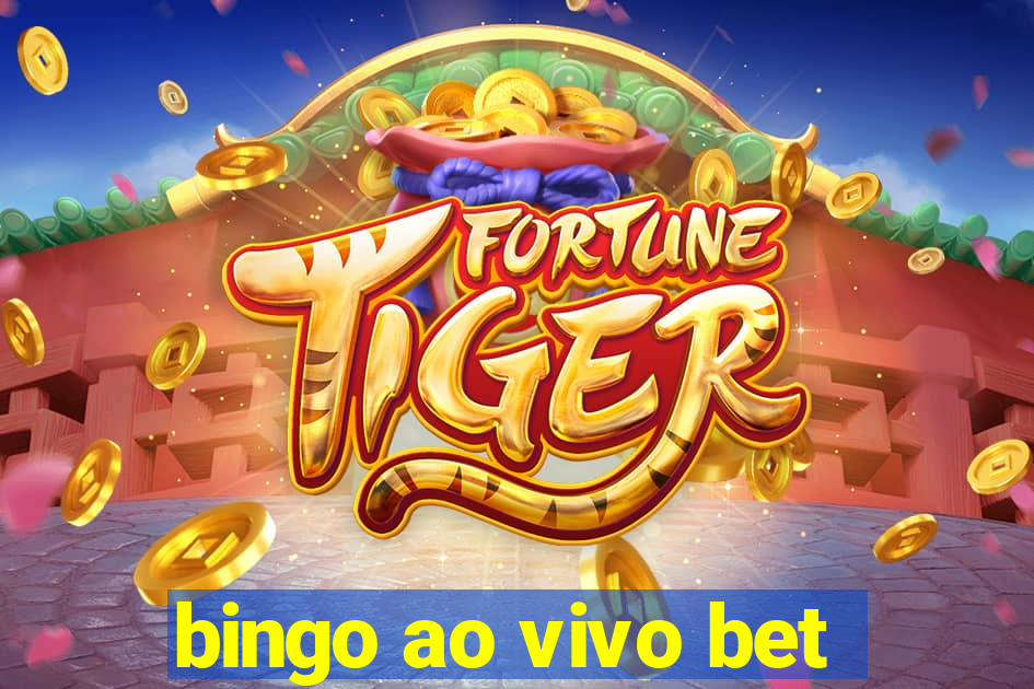 bingo ao vivo bet