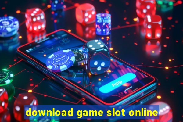 download game slot online