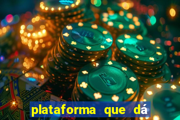 plataforma que dá bonus no cadastro