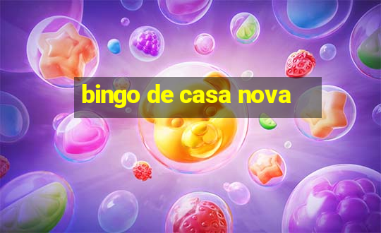 bingo de casa nova