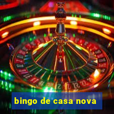 bingo de casa nova