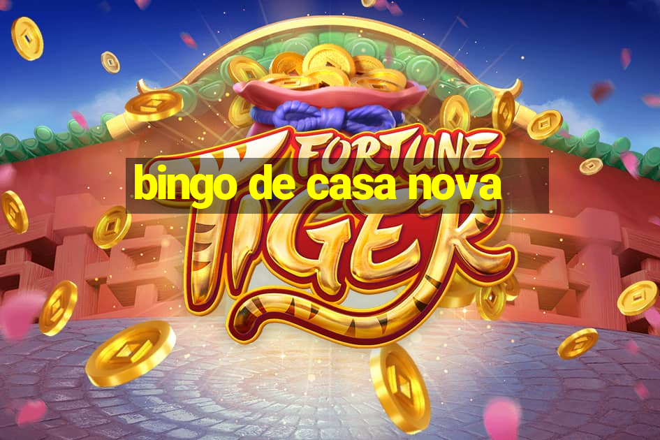 bingo de casa nova