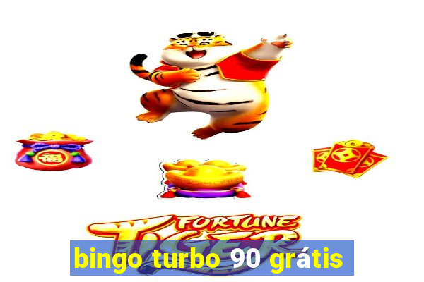 bingo turbo 90 grátis