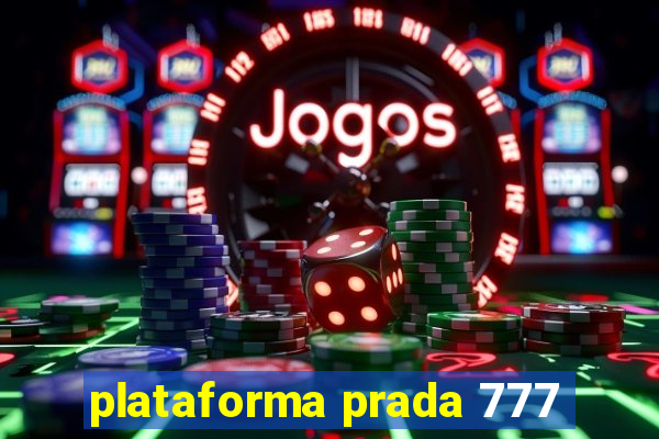 plataforma prada 777