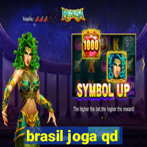 brasil joga qd