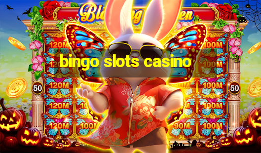 bingo slots casino