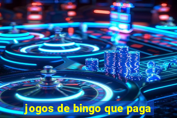 jogos de bingo que paga