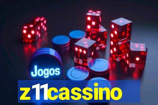 z11cassino