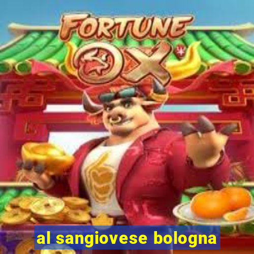 al sangiovese bologna