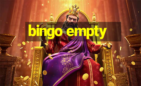 bingo empty