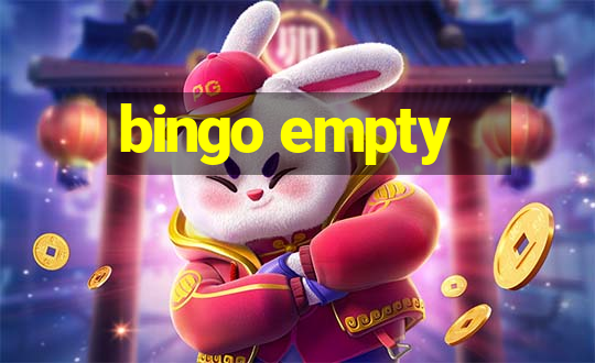 bingo empty