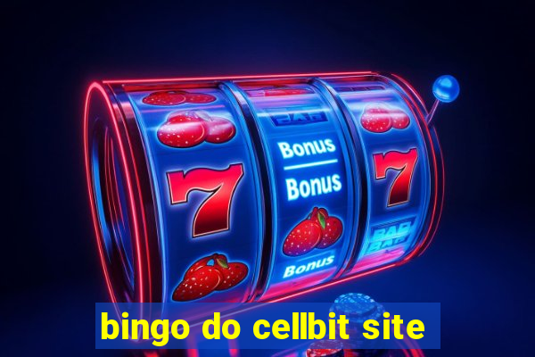 bingo do cellbit site