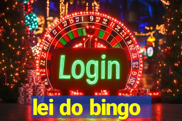 lei do bingo