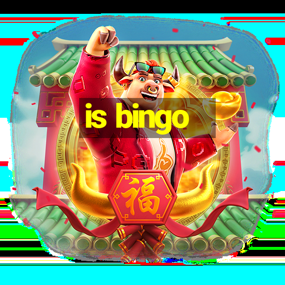 is bingo