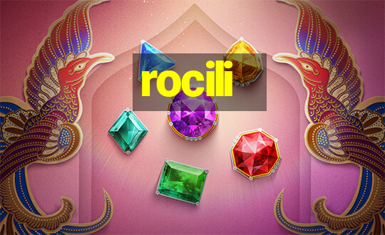 rocili