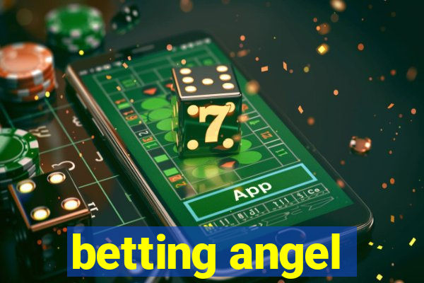 betting angel