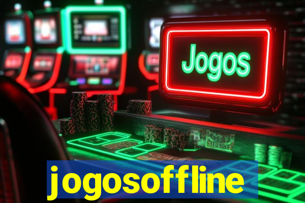 jogosoffline