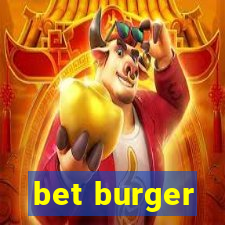 bet burger