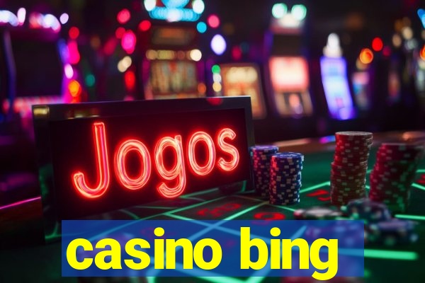 casino bing