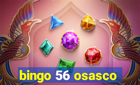 bingo 56 osasco