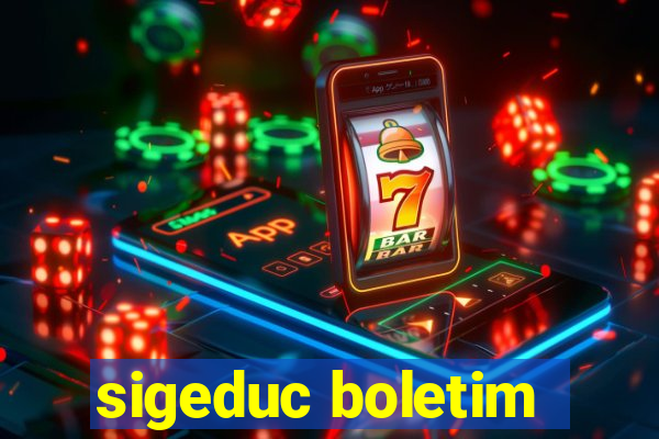 sigeduc boletim