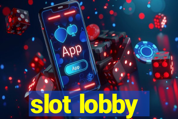 slot lobby