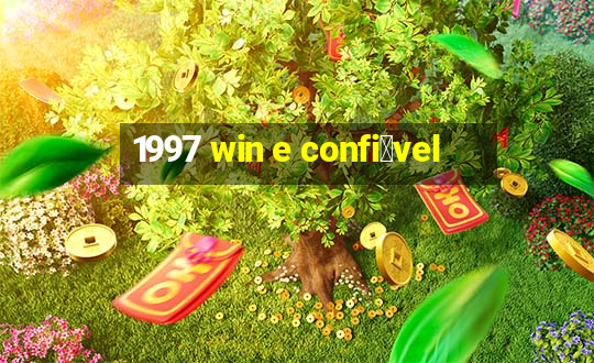 1997 win e confi谩vel