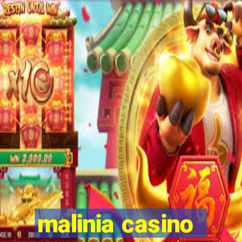 malinia casino