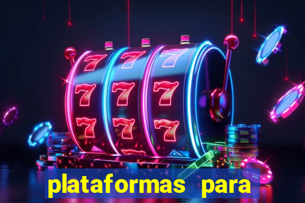 plataformas para jogar tiger fortune