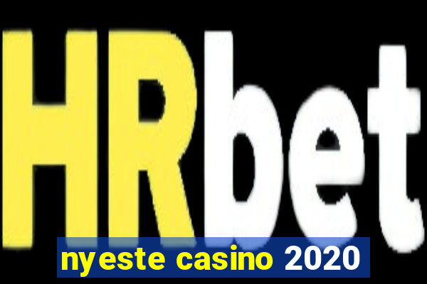 nyeste casino 2020