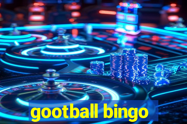 gootball bingo