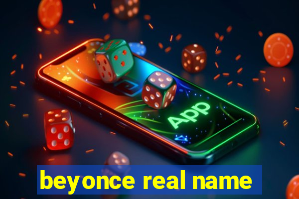 beyonce real name