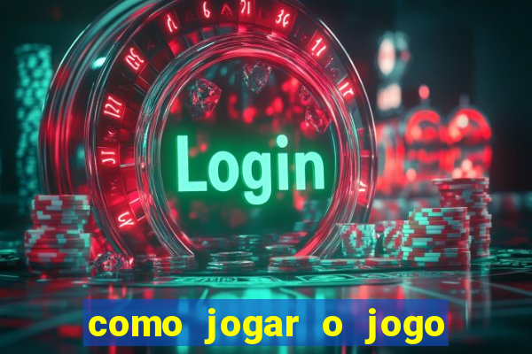 como jogar o jogo do touro