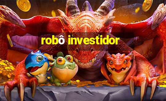 robô investidor