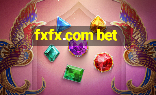 fxfx.com bet