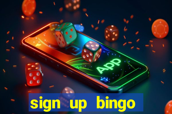 sign up bingo bonus no deposit