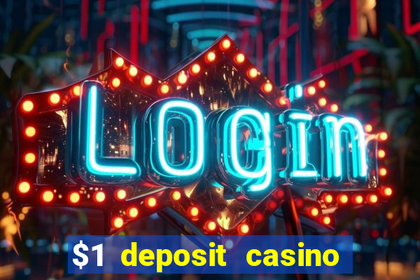 $1 deposit casino nz free spins