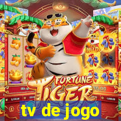 tv de jogo